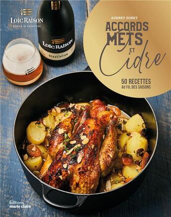 Couverture du livre « Accords, mets et cidre : 50 recettes au fil des saisons » de  aux éditions Marie-claire