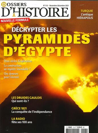 Couverture du livre « Dossiers d'histoire n 118 : les mysteres des pyramides d'egypte - novembre decembre 2021 » de  aux éditions Histoire Antique Et Medievale