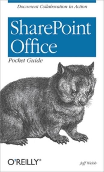 Couverture du livre « Sharepoint Office pocket guide » de Jeff Webb aux éditions O Reilly & Ass