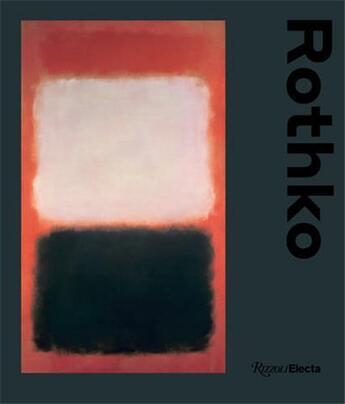 Couverture du livre « Mark Rothko » de Christopher Rothko aux éditions Rizzoli