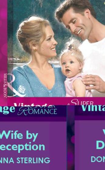 Couverture du livre « Wife by Deception (Mills & Boon Vintage Superromance) » de Donna Sterling aux éditions Mills & Boon Series