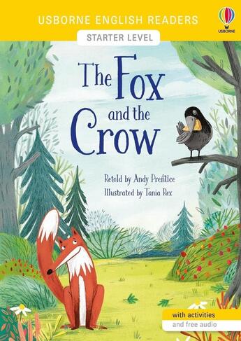 Couverture du livre « The fox and the crow - english readers starter level » de Prentice/Rex aux éditions Usborne