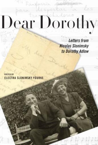 Couverture du livre « Dear Dorothy » de Nicolas Slonimsky aux éditions Boydell And Brewer Group Ltd