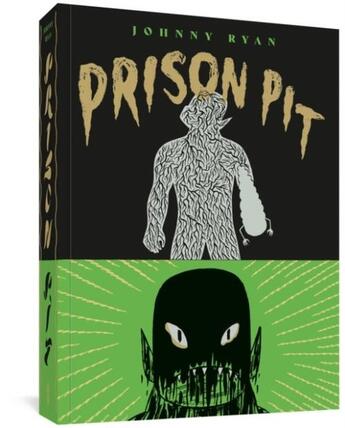 Couverture du livre « PRISON PIT - THE COMPLETE COLLECTION » de Johnny Ryan aux éditions Fantagraphics