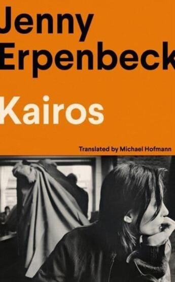 Couverture du livre « KAIROS » de Jenny Erpenbeck aux éditions Granta Books