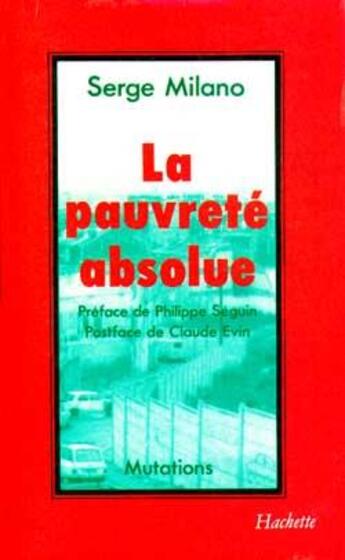 Couverture du livre « La pauvreté absolue » de Milano-S aux éditions Hachette Litteratures
