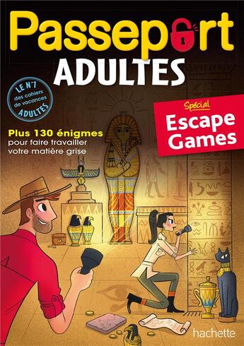 Couverture du livre « Passeport ; adultes ; spécial escape game » de Loic Audrain et Sandra Lebrun et Gabriel Rebufello aux éditions Hachette Education