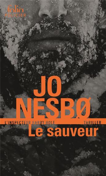 Couverture du livre « Le sauveur » de Jo NesbO aux éditions Folio