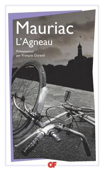 Couverture du livre « L'agneau » de Francois Mauriac aux éditions Flammarion