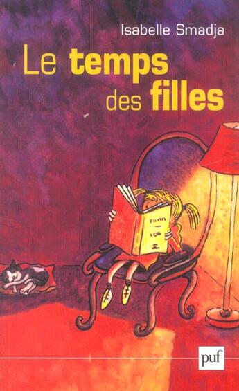 Couverture du livre « Le temps des filles » de Isabelle Smadja aux éditions Puf