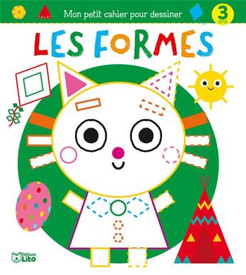 Couverture du livre « Les formes » de Benedicte Riviere et Isabelle Jacque aux éditions Lito