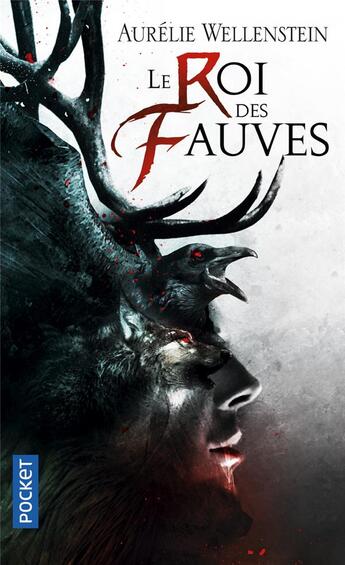 Couverture du livre « Le roi des fauves » de Aurelie Wellenstein aux éditions Pocket