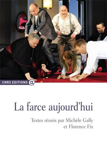 Couverture du livre « La farce aujourd'hui » de  aux éditions Cnrs