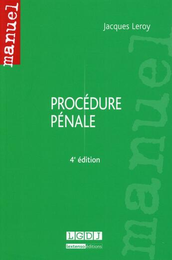 Couverture du livre « Procédure pénale (4e édition) » de Jacques Leroy aux éditions Lgdj