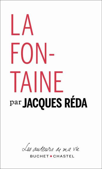 Couverture du livre « La Fontaine » de Jacques Reda aux éditions Buchet Chastel