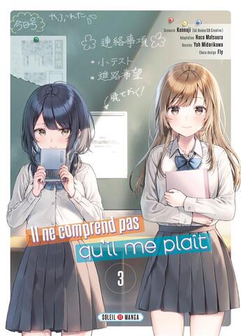 Couverture du livre « Il ne comprend pas qu'il me plaît Tome 3 » de Kennoji et Yoh Midorikawa aux éditions Soleil