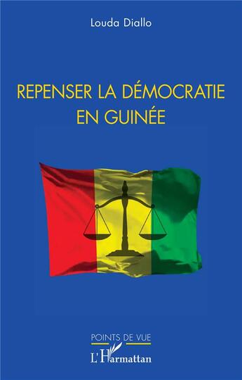 Couverture du livre « Repenser la démocratie en Guinée » de Louda Diallo aux éditions L'harmattan