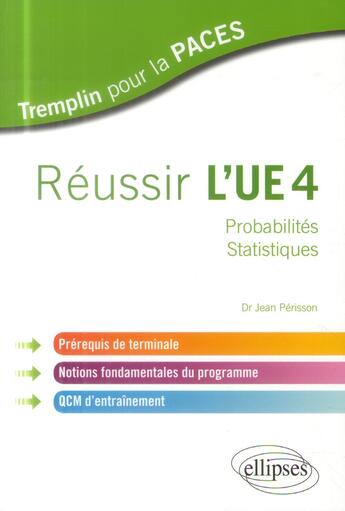 Couverture du livre « Tremplin pour la paces ; réussir l'UE 4 » de Jean Perisson aux éditions Ellipses