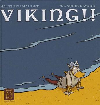 Couverture du livre « Viking » de Francois Ravard et Maudet aux éditions Carabas