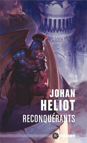 Couverture du livre « Reconquérants » de Johan Heliot aux éditions Mnemos