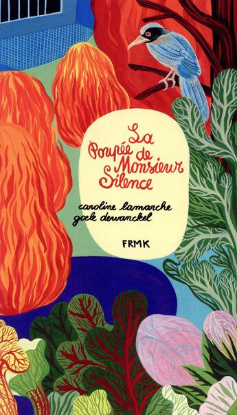 Couverture du livre « La poupée de Monsieur Silence » de Caroline Lamarche et Goele Dewanckel aux éditions Fremok