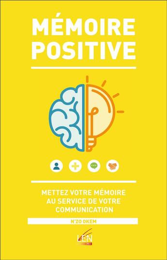 Couverture du livre « Mémoire positive » de N'Zo Okem aux éditions Editions Du Net