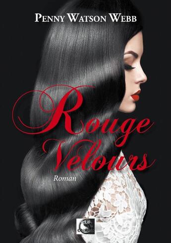 Couverture du livre « Rouge velours » de Penny Watson Webb aux éditions Vfb Editions