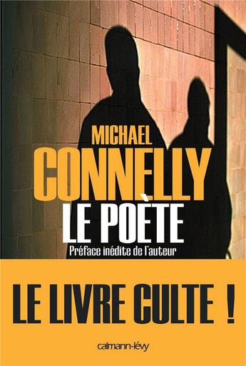 Couverture du livre « Le poète » de Michael Connelly aux éditions Calmann-levy