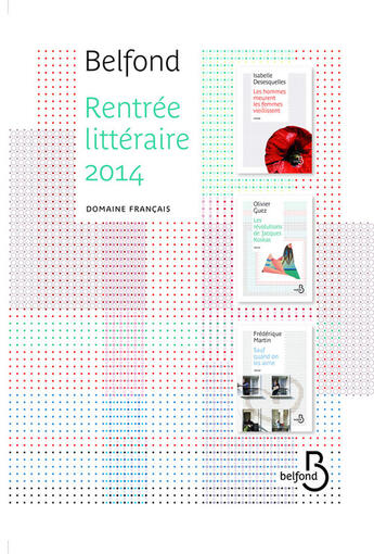 Couverture du livre « Rentrée littéraire Belfond français 2014 extraits » de  aux éditions Belfond