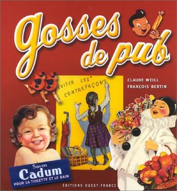 Couverture du livre « Gosses de pub » de Claude Weill aux éditions Ouest France