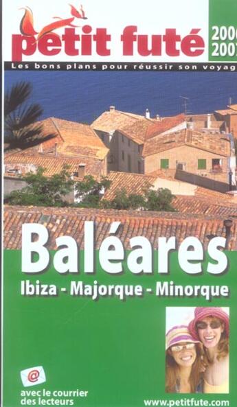 Couverture du livre « BALEARES, IBIZA, MINORQUE, MAJORQUE (2006-2007) (édition 2006) » de Collectif Petit Fute aux éditions Le Petit Fute