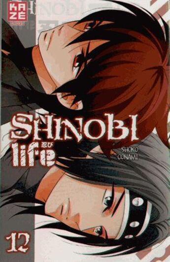 Couverture du livre « Shinobi life Tome 12 » de Shoko Conami aux éditions Crunchyroll