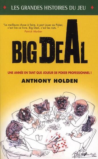 Couverture du livre « Big deal » de Anthony Holden aux éditions Ma