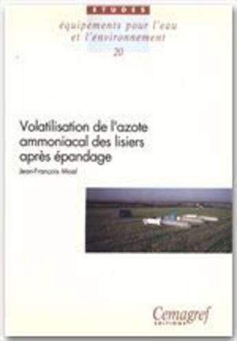 Couverture du livre « Volatisation de l'azote ammoniacal des lisiers apres épandage » de Moal aux éditions Quae