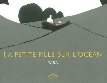 Couverture du livre « La petite fille sur l'océan » de Sara aux éditions Circonflexe
