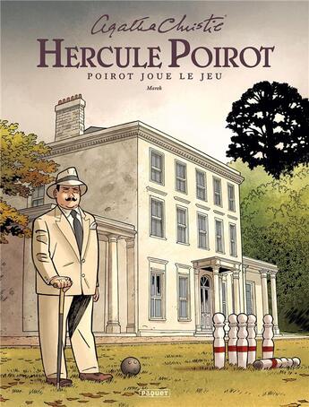 Couverture du livre « Hercule Poirot : Poirot joue le jeu » de Agatha Christie et Marek Charlier aux éditions Paquet
