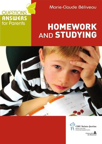 Couverture du livre « Homework and Studying » de Marie-Claude Beliveau aux éditions Sainte Justine