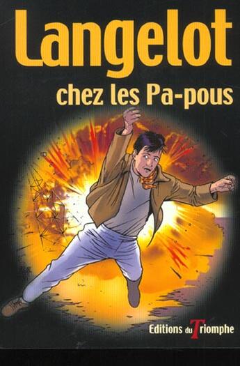 Couverture du livre « Langelot Tome 12 : Langelot chez les Pa-pous » de Vladimir Volkoff aux éditions Triomphe