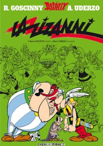 Couverture du livre « Astérix t.15 ; la zizanni » de Rene Goscinny et Albert Uderzo aux éditions Caraibeditions