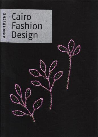 Couverture du livre « Cairo fashion design » de Kumper aux éditions Arnoldsche