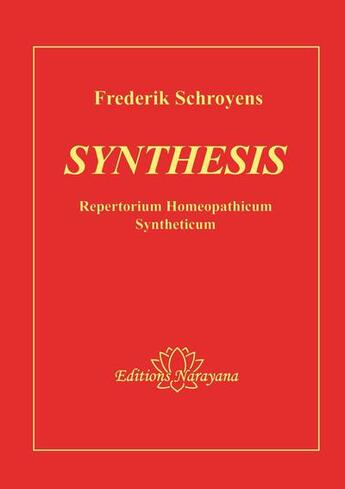 Couverture du livre « Synthesis 8.1 : repertorium homeopathicum syntheticum » de Schroyens,, Frederik aux éditions Narayana