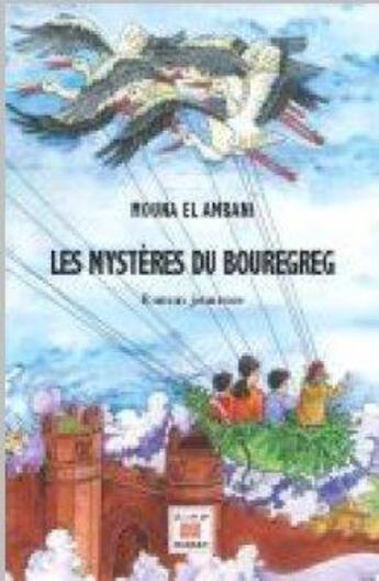 Couverture du livre « Les mystères du Bouregreg » de Mouna El Amrani aux éditions Marsam
