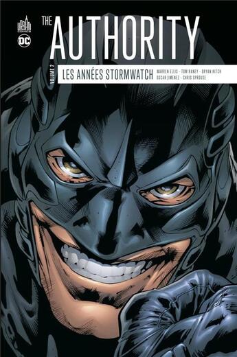 Couverture du livre « The Authority - les années Stormwatch t.2 » de Tom Raney et Brian Hitch et Warren Ellis aux éditions Urban Comics