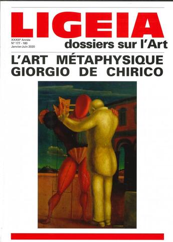 Couverture du livre « Ligeia n 177-180 : l'art metaphysique de giorgio de chirico - printemps 2020 » de  aux éditions Revue Ligeia