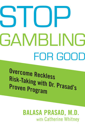 Couverture du livre « Stop Gambling for Good » de Catherine Whitney aux éditions Penguin Group Us