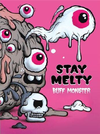 Couverture du livre « Buff monster stay melty » de Carlo Mccormick aux éditions Gingko Press