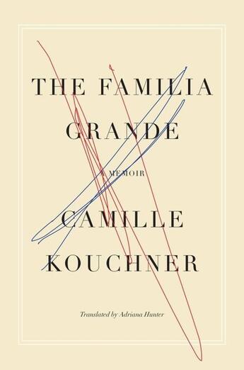 Couverture du livre « THE FAMILIA GRANDE » de Camille Kouchner aux éditions Other Press