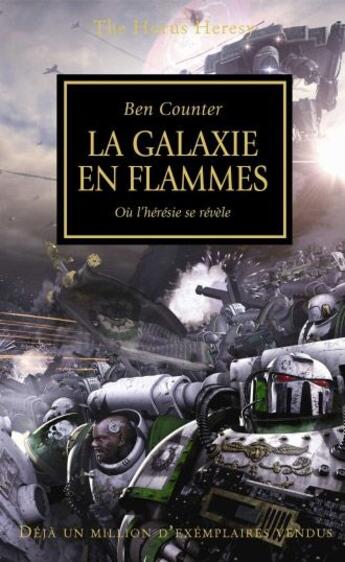 Couverture du livre « Warhammer 40.000 - the Horus Heresy t.3 ; la galaxie en flammes, où l'hérésie se révèle » de Graham Mcneill aux éditions Black Library