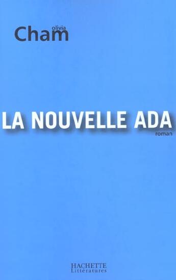 Couverture du livre « La nouvelle ada » de Olivia Cham aux éditions Hachette Litteratures