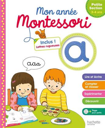 Couverture du livre « Montessori mon annee de petite section » de Loic Audrain aux éditions Hachette Education